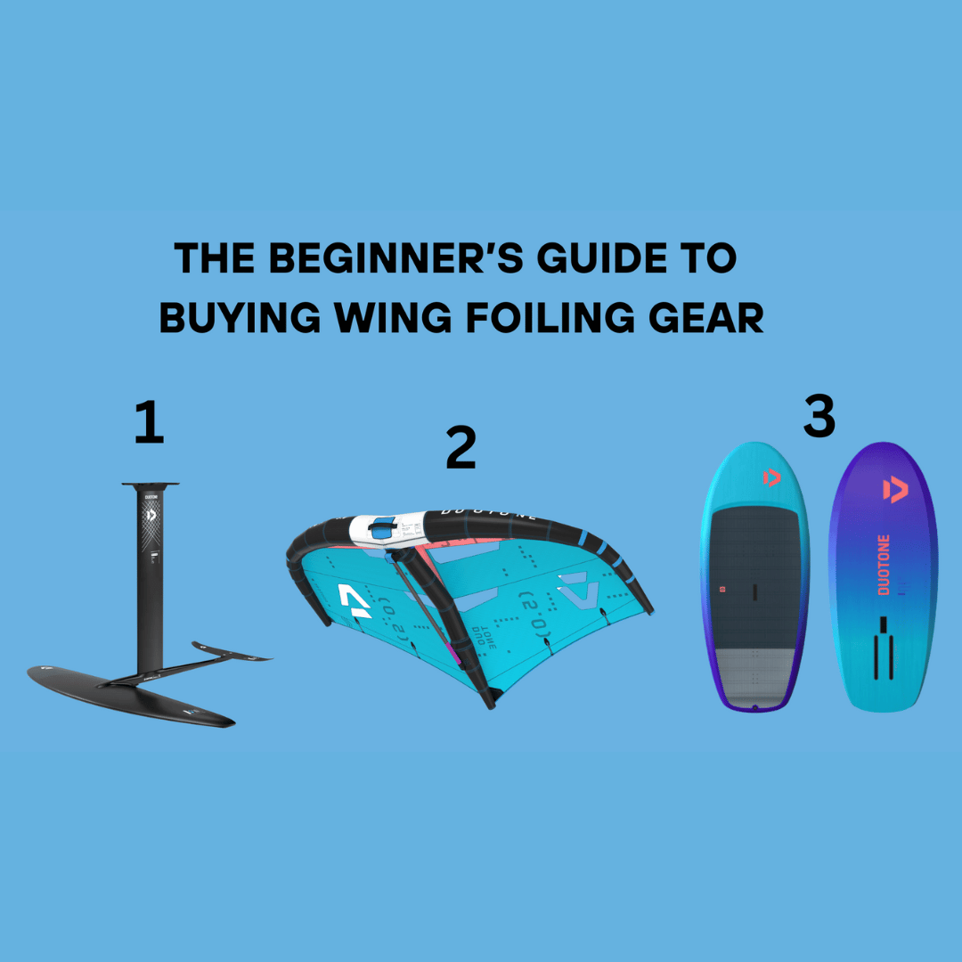 The Beginner's Guide to Buying Wing Foiling Gear: Prioritize Your Foil, Wing, and Board